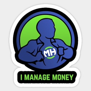 Front: I Manage Money Back: Husband of the Year Sticker